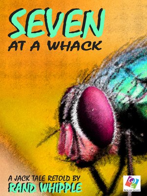 cover image of Seven At a Whack, a Jack Tale